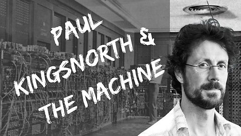 Paul Kingsnorth: The Myth of The Machine - Full-Length Interview