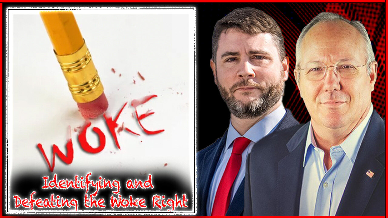Identifying and Defeating the Woke Right | The Rob Maness Show EP 503