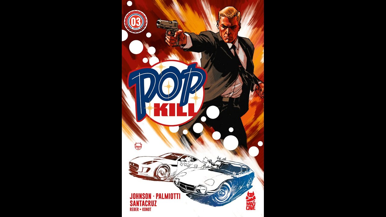 Is Pop Kill #3 Worth Adding to your Comic Book Collection?
