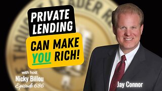 TTLR EP696: Jay Conner - Private Lending Can Make YOU Rich!