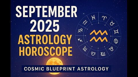 September 2025 Horoscope + Eclipse Forecast (All Signs)