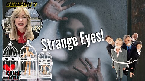 Strange Eyes!