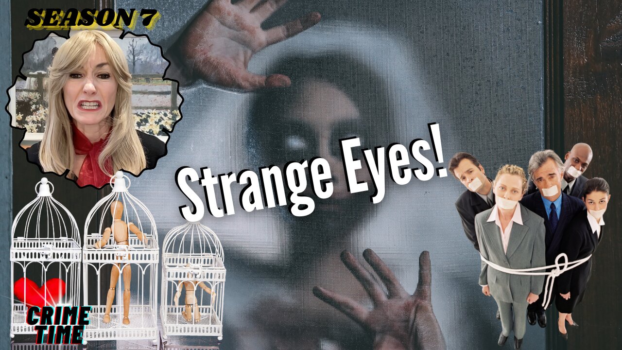 Strange Eyes!