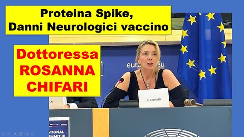 Dott.ssa Rosanna Chifari Negri: Proteina Spike, Danni Neurologici vaccino