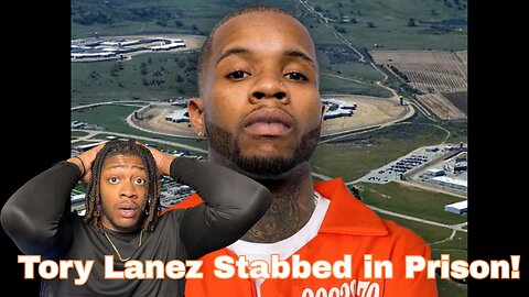 Singer Tory Lanez Stabbed Multiple Times in Prison