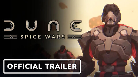 Dune - Spice Wars - Official 1.0 Release Window Announcement Trailer _ gamescom 2023