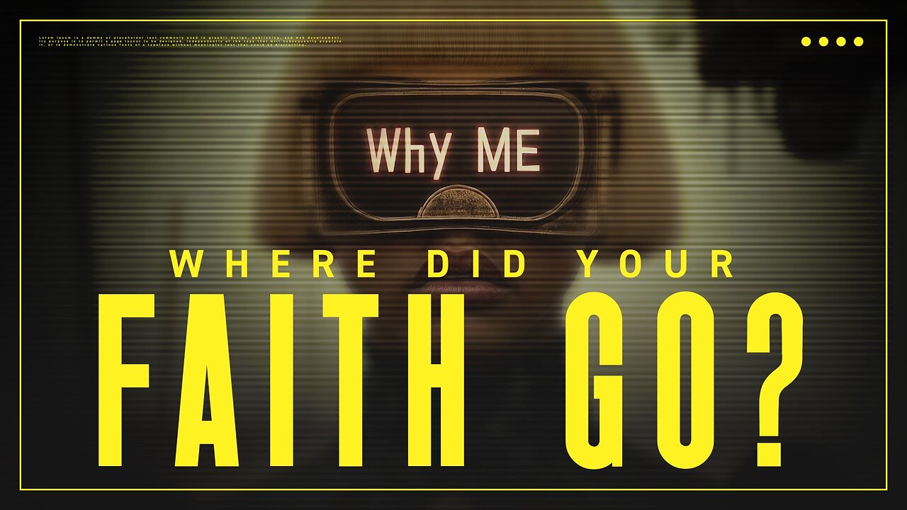 Where Did Your Faith Go? - Chris Taylor