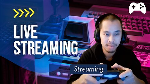 Streaming