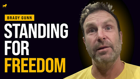 Brady Gunn: How 'A Stand in the Park' Became a Global Movement for Freedom
