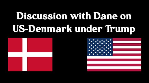 An American and a Dane talk about US-Europe relations