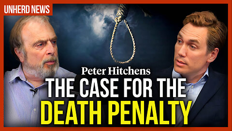 Peter Hitchens: The case for the death penalty
