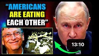 Putin Releases Evidence Bill Gates Is Pumping Human Remains Into U.S. Food Supply