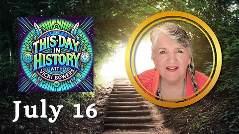 July 16 This Day in History