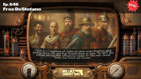 Free DeStefano - We Like Shooting 646 (Gun Podcast)