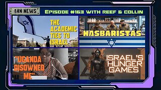 INN News #163 | ACADEMIC TIES TO ISRAEL, HASBARISTAS, UGANDA DISOWNED ME!, ISRAEL’S HUNGER GAMES
