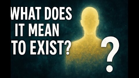 What Does It Mean to Truly Exist?