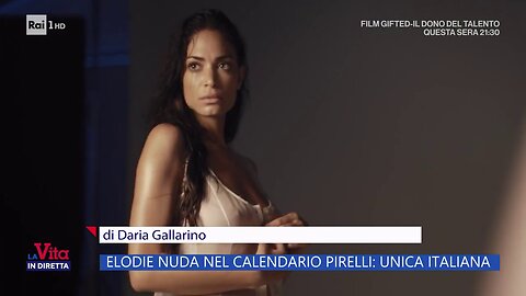 Elodie nude in the Pirelli calendar: the only Italian - Live Life