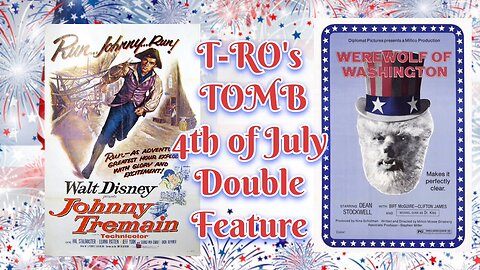 T-RO's TOMB 4th of July Celebration Double Feature