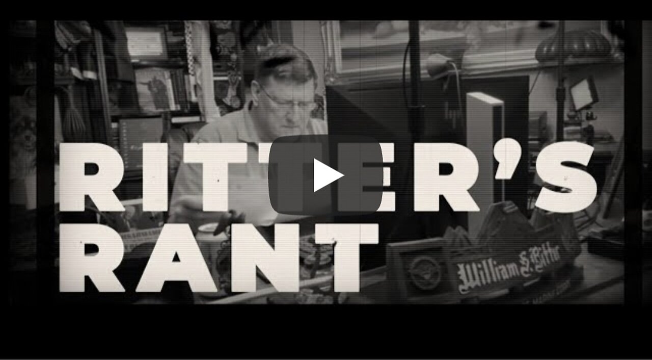 Scott Ritter’s Rant 009: Where's the Beef