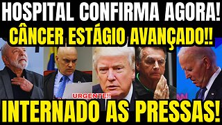 URGENTE!! ACABA DE SER INTERNADO EM ESTADO GRAVE! LULA DA SILVA RECEBE A PIOR NOTÍCIA!!