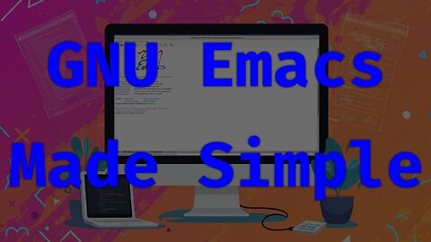 GNU Emacs for Beginners 🚀 | Setup, Tour & Programming with Emacs on Fedora Linux!