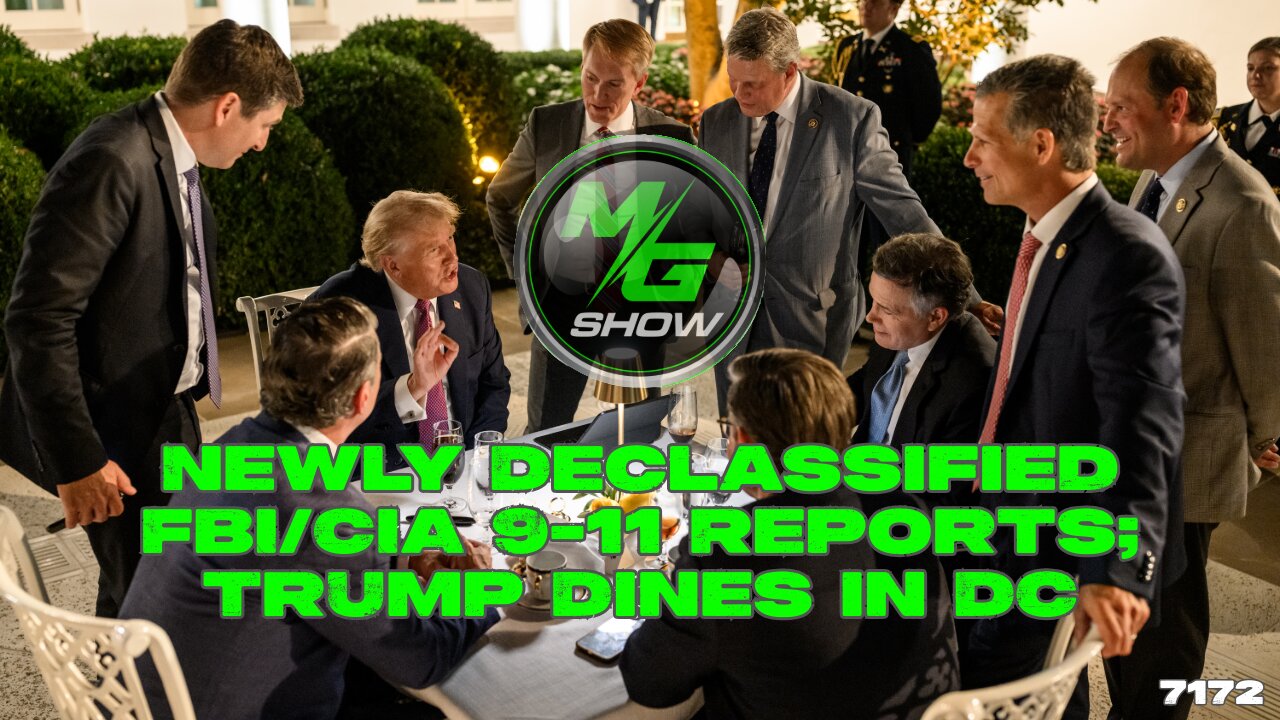 Newly Declassified FBI/CIA 9-11 Reports; Trump Dines in DC