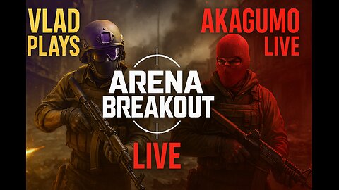 Arena Breakout With Akagumo | Vintage Story Start | Vlad Streams #BadAtGaming
