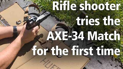 A Rifle Shooter tries the AXE-34 Match Pistol for the first time