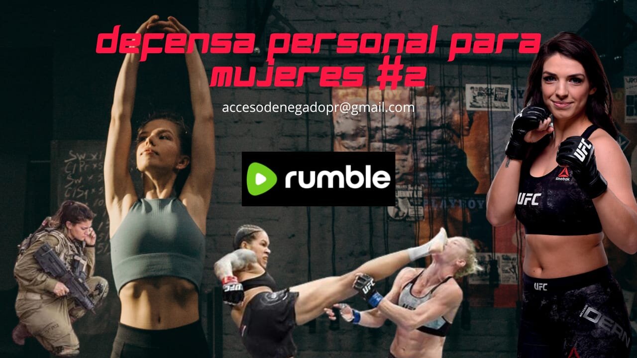 DEFENSA PERSONAL PARA LA MUJER #2