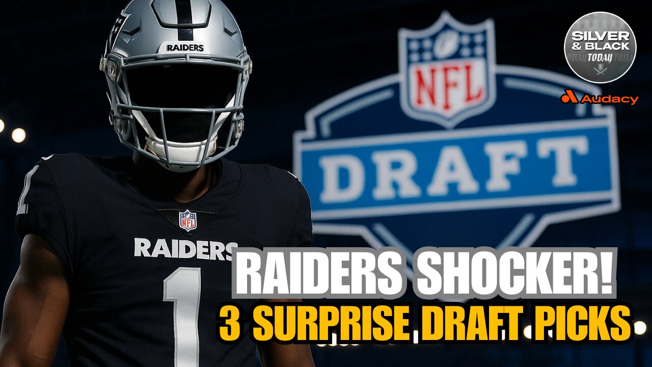 Raiders Make BOLD Draft Day Moves That Nobody Saw Coming!