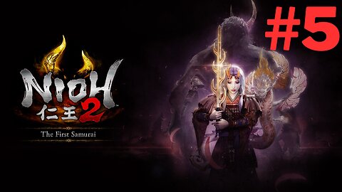 Nioh 2 Is Still Lit in 2025 - Part 5