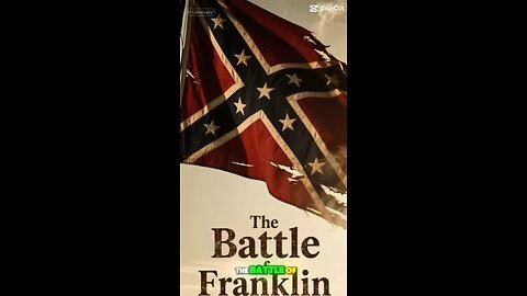 The Battle of Franklin Part 1