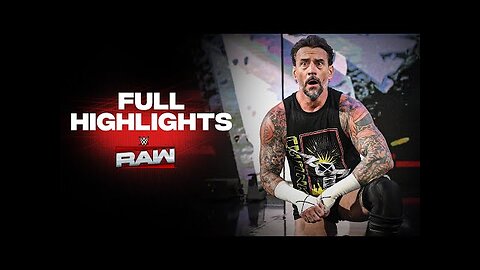 Full Raw highlights Aug. 11, 2025
