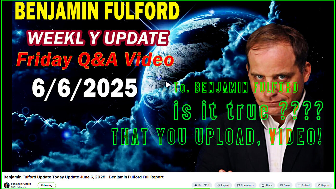Benjamin Fulford Update Today Update June 6, 2025 Benjamin Fulford Full Report.