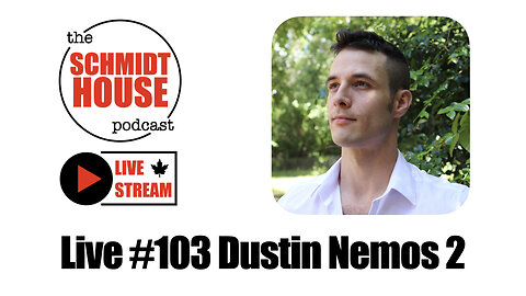 Live #103 Dustin Nemos 2