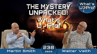 666, The Mystery Unpacked with Walter Veith & Martin Smith WUP 238
