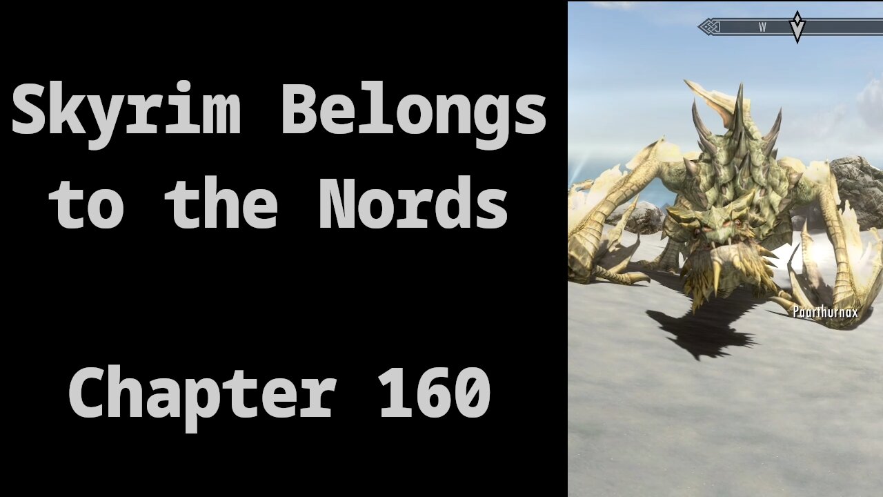 Chapter 160: Throat of the World and Alduin's Bane