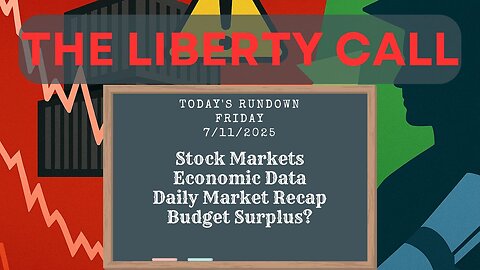 Liberty Call for 7/11/2025