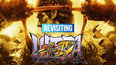 Revisiting Ultra Street Fighter IV