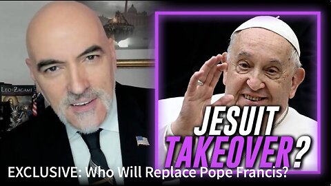 EXCLUSIVE: Who Will Replace Pope Francis?