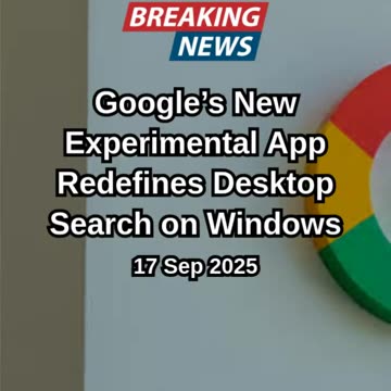 Google’s New Experimental App Redefines Desktop