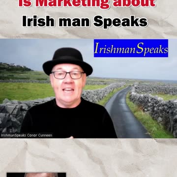 Is Marketing about Irish man Speaks