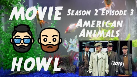 American Animals (2018) - Movie Review