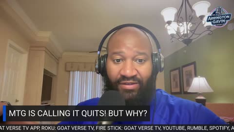 The Arrington Gavin Show "MTG CALLS IT QUITS! IS THIS THE END OF MAGA?"