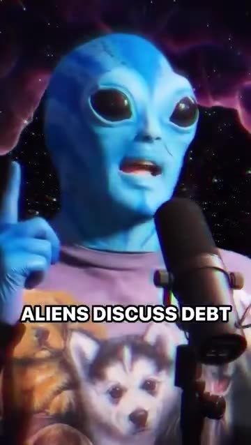 Aliens Discuss Debt
