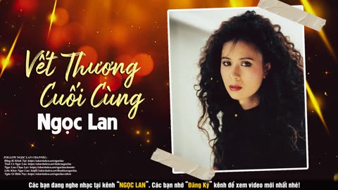 Vết Thương Cuối Cùng - Ngọc Lan (Diên An)