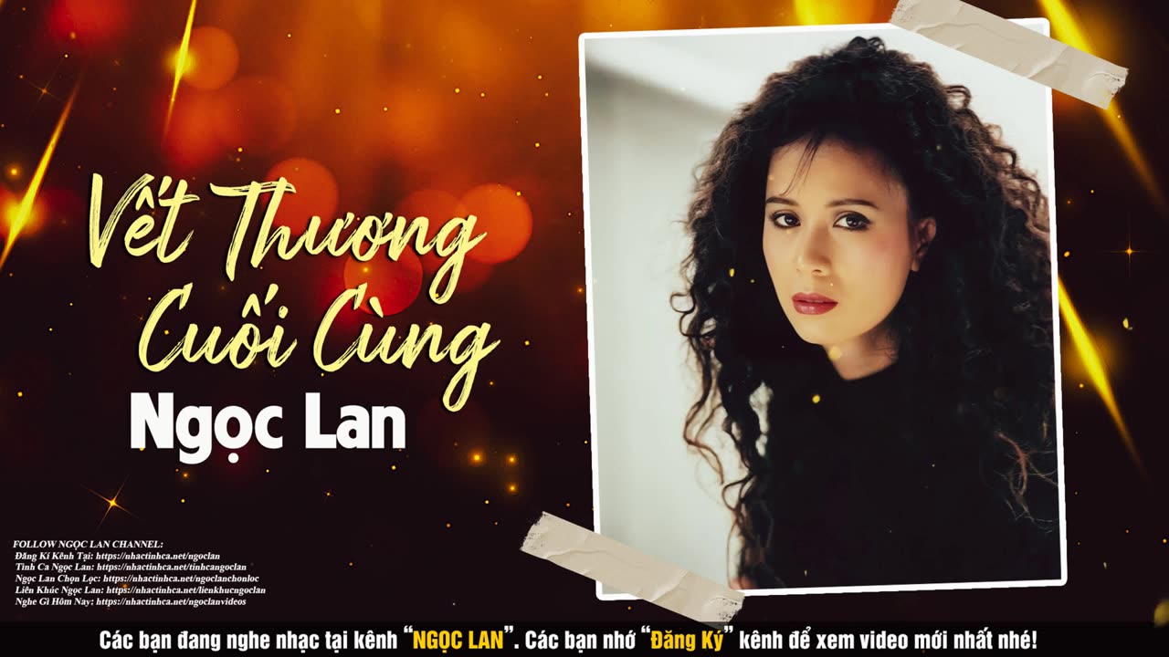 Vết Thương Cuối Cùng - Ngọc Lan (Diên An)