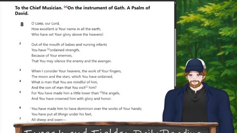 Forest and Fields Daily reading: Psalm 8