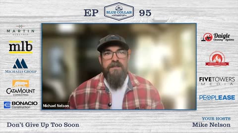 Don’t Quit Too Soon | Blue Collar Startup #95