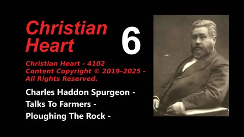 6_ Charles Haddon Spurgeon - Talks To Farmers - Ploughing The Rock